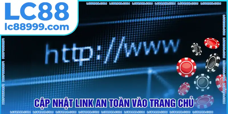 Cập nhật link an toàn để vào trang chủ LC88 ngay Cập nhật link an toàn để vào trang chủ LC88 ngay