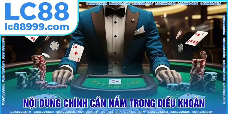 Nội dung chính trong điều kiện nhà cái Nội dung chính trong điều kiện nhà cái